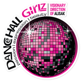 NEW! DANCEHALL GIRLZ STICKERS!